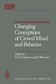 Changing Conceptions of Crowd Mind and Behavior