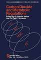 Carbon Dioxide and Metabolic Regulations: Satellite Symposium of the XXV INTERNATIONAL CONGRESS OF PHYSIOLOGY, July 20 – 21 – 22, 1971 International Conference Monte-Carlo, Monaco