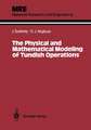 The Physical and Mathematical Modeling of Tundish Operations