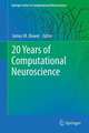 20 Years of Computational Neuroscience