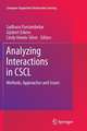 Analyzing Interactions in CSCL: Methods, Approaches and Issues