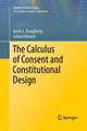 The Calculus of Consent and Constitutional Design