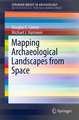 Mapping Archaeological Landscapes from Space