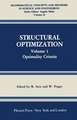 Structural Optimization: Volume 1: Optimality Criteria