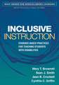 Inclusive Instruction: Evidence-Based Practices for Teaching Students with Disabilities