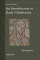 An Introduction to Early Christianity