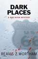 Dark Places: A Red River Mystery