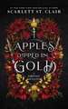 Apples Dipped in Gold: A Dark Fae Romance Adult Fantasy from the Author of Hades x Persephone