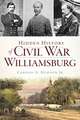 Hidden History of Civil War Williamsburg