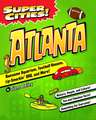 Super Cities! Atlanta