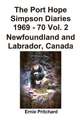 The Port Hope Simpson Diaries 1969 - 70 Vol. 2 Newfoundland and Labrador, Canada