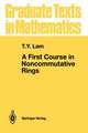 A First Course in Noncommutative Rings
