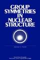 Group Symmetries in Nuclear Structure