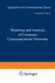 Modeling and Analysis of Computer Communications Networks