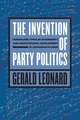 The Invention of Party Politics: Federalism, Popular Sovereignty, and Constitutional Development in Jacksonian Illinois