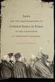 Juries and the Transformation of Criminal Justice in France in the Nineteenth and Twentieth Centuries