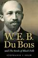 W.E.B. Du Bois and the Souls of Black Folk: Memory and Identity in Black America Since 1940