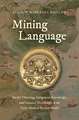 Mining Language