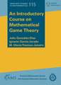 Introductory Course on Mathematical Game Theory