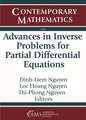 Advances in Inverse Problems for Partial Differential Equations