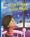 Jones, P: Reading Planet - The Long Polar Night - Blue: Gala