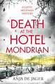 Death at the Hotel Mondrian