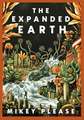 The Expanded Earth: A TOP TEN TIMES BESTSELLER