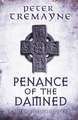 Penance of the Damned (Sister Fidelma Mysteries Book 27)