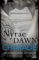 Dawn, N: Charade: The Games Trilogy 1