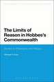 The Limits of Reason in Hobbes's Commonwealth