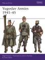 Yugoslav Armies 1941–45