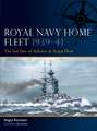 Royal Navy Home Fleet 1939–41: The last line of defence at Scapa Flow