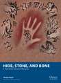 Hide, Stone, and Bone: A Paleolithic Skirmish Wargame