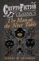 The Man at the Next Table