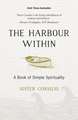The Harbour Within: A Book of Simple Spirituality