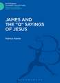 James and the "Q" Sayings of Jesus