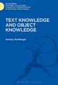 Text Knowledge and Object Knowledge