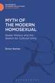 Myth of the Modern Homosexual: Queer History and the Search for Cultural Unity