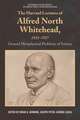 The Harvard Lectures of Alfred North Whitehead, 1925 - 1927