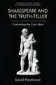 Shakespeare and the Truth-Teller