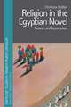 Religion in the Egyptian Novel