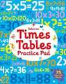 Times Tables Practice Pad