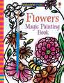 Flowers Magic Painting Book