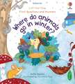 First Questions and Answers: Where Do Animals Go In Winter?