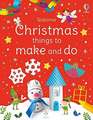 Christmas Things to Make and Do