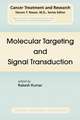 Molecular Targeting and Signal Transduction