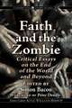 Faith and the Zombie