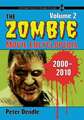 The Zombie Movie Encyclopedia, Volume 2