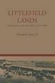 Littlefield Lands: Colonization on the Texas Plains, 1912–1920