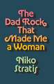 The Dad Rock That Made Me a Woman